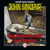 John Sinclair - Folge 174, 1 Audio-CD: Das Richtschwert der Templer. Teil 1 von 2.