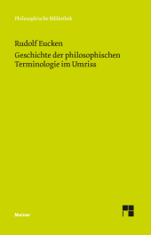 Geschichte der philosophischen Terminologie: Im Umriss dargestellt Geschichte der philosophischen Terminologie: Im Umriss dargestellt