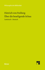 Über die beseligende Schau: Lateinisch-Deutsch Über die beseligende Schau: Lateinisch-Deutsch