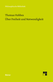 Über Freiheit und Notwendigkeit: Die Auseinandersetzung mit Bischof Bramhall