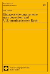 Einlagensicherungssysteme nach deutschem und U.S.-amerikanischem Recht: Diss. Univ. Osnabrück