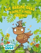 Die kleine Eule findet einen Freund: Bilderbuch