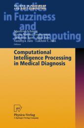 Computational Intelligence Processing in Medical Diagnosis