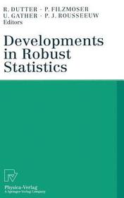 Developments in Robust Statistics: International Conference on Robust Statistics 2001