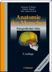 Anatomie des Menschen: Fotografischer Atlas