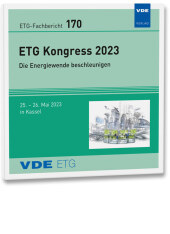 ETG-Fb. 170: ETG Kongress 2023, CD-ROM: Die Energiewende beschleunigen, 25. - 26.05.2023 in Kassel