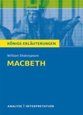 Macbeth von William Shakespeare - Textanalyse und Interpretation: mit Zusammenfassung, Inhaltsangabe, Charakterisierung, Prüfungsaufgaben mit Lösungen uvm. Macbeth von William Shakespeare - Textanalyse und Interpretation: mit Zusammenfassung, Inhaltsangabe, Charakterisierung, Prüfungsaufgaben mit Lösungen uvm.