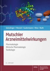 Mutschler Arzneimittelwirkungen: Pharmakologie - Klinische Pharmakologie - Toxikologie Mutschler Arzneimittelwirkungen: Pharmakologie - Klinische Pharmakologie - Toxikologie