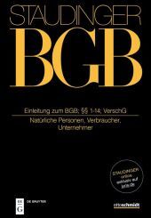 Einleitung zum BGB; §§ 1-14; VerschG: (Natürliche Personen, Verbraucher, Unternehmer)