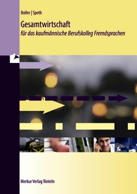 Gesamtwirtschaft: für das kaufmännische Berufskolleg Fremdsprachen