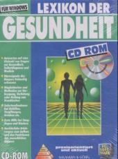 Lexikon der Gesundheit, 1 CD-ROM: Optimal anwenden. Praxisorientiert und aktuell. Für Windows 3.1, 3.11 oder 95