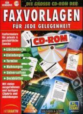 Die große CD-ROM der Faxvorlagen für jede Gelegenheit, 1 CD-ROM: Für Windows 3.1/3.11/95