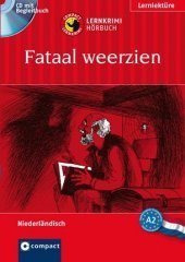 Fataal weerzien, 1 Audio-CD: Niederländisch A2