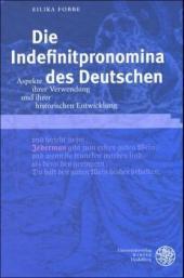 Die Indefinitpronomina des Deutschen: Aspekte ihrer Verwendung und ihrer historischen Entwicklung. Diss.