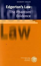 Edgerton's Law: The Phantom Evidence