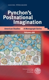 Pynchon's Postnational Imagination: Dissertationsschrift