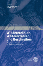 Wiedererzählen, Weitererzählen und Beschreiben: Der 'Jüngere Titurel' als ekphrastischer Roman. Dissertationsschrift
