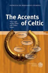 The Accents of Celtic: New Light on the Older and Oldest Stages