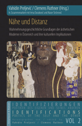 Nähe und Distanz: Eine grundlegende Dichotomie in der österreichischen Literatur der Moderne
