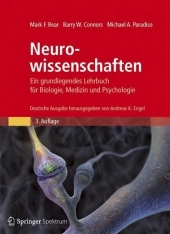 Neurowissenschaften: Ein grundlegendes Lehrbuch für Biologie, Medizin und Psychologie