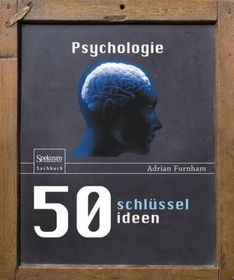 50 Schlu?sselideen Psychologie