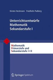 Unterrichtsentwürfe Mathematik Sekundarstufe I Unterrichtsentwürfe Mathematik Sekundarstufe I