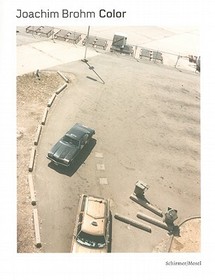 Joachim Brohm: Color