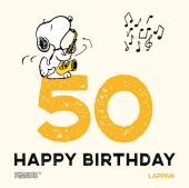 Peanuts Geschenkbuch: Happy Birthday zum 50. Geburtstag: Feiern mit den Peanuts - Snoopy, Charlie Brown und Co gratulieren - mit lustigen Cartoons, Zitaten und Widmungsseite