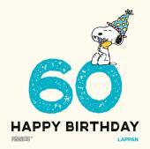 Peanuts Geschenkbuch: Happy Birthday zum 60. Geburtstag: Feiern mit den Peanuts - Snoopy, Charlie Brown und Co gratulieren - mit lustigen Cartoons, Zitaten und Widmungsseite