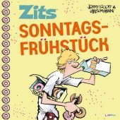 Zits. Sonntagsfrühstück