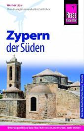 Reise Know-How Reiseführer Zypern - der Süden: (mit Ausflügen nach Nordzypern)