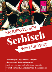 Reise Know-How Sprachführer  Serbisch - Wort für Wort: Kauderwelsch-Sprachführer von Reise Know-How