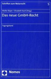 Das neue GmbH-Recht: Tagungsband