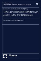 Haftungsrecht im dritten Millennium / Liability in the Third Millennium: Liber Amicorum Gert Brüggemeier