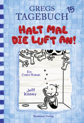 Gregs Tagebuch - Halt mal die Luft an! Gregs Tagebuch - Halt mal die Luft an!