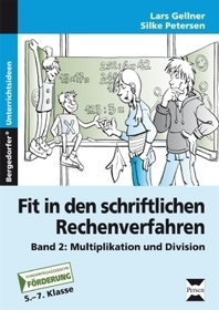Fit in den schriftlichen Rechenverfahren. Bd.2: Multiplikation und Division. 5.-7. Klasse. Förderschule