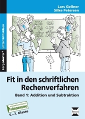 Fit in den schriftlichen Rechenverfahren. Bd.1: Addition und Subtraktion. 5.-7. Klasse. Förderschule