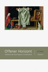 Offener Horizont. Bd.2/2015: Jahrbuch der Karl Jaspers-Gesellschaft 2/2015