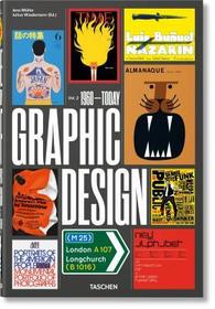 The History of Graphic Design. Vol. 2. 1960-Today. The History of Graphic Design: Mehrsprachige Ausgabe