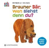 Brauner Bär, wen siehst denn du?: Klipp-klapp-Buch