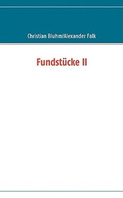 Fundstücke II