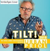 Tilt! - Der etwas andere Jahresrückblick 2019, 2 Audio-CD: WortArt Tilt! - Der etwas andere Jahresrückblick 2019, 2 Audio-CD: WortArt