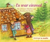 Es war einmal ..., 3 Audio-CD: Die schönsten Märchen und Klassiker für Kinder