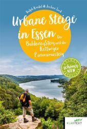 Urbane Steige in Essen: Der BaldeneySteig und der Kettwiger Panoramasteig