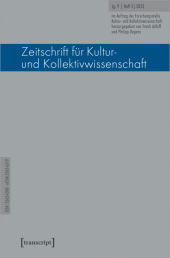 Zeitschrift für Kultur- und Kollektivwissenschaft: Jg. 9, Heft 2/2023