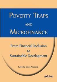 Poverty Traps and Microfinance: From Financial Inclusion to Sustainable Development: From Financial Inclusion to Sustainable Development