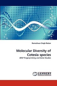 Molecular Diversity of Cotesia species: AFLP Fingerprinting and Gene Studies