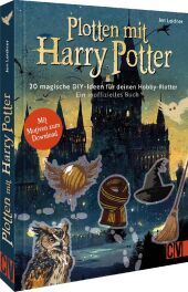 Plotten mit Harry Potter: 30 magische DIY-Ideen für deinen Hobby-Plotter. Ein inoffizielles Buch. Mit Motiven zum Download Plotten mit Harry Potter: 30 magische DIY-Ideen für deinen Hobby-Plotter. Ein inoffizielles Buch. Mit Motiven zum Download