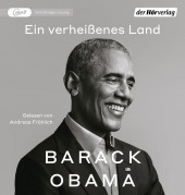 Ein verheißenes Land, 4 Audio-CD, 4 MP3: Mit Originalton von Barack Obama