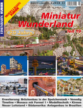 Miniatur Wunderland 10 Rio de Janeiro / Patagonien. Tl.10: Schwerpunkt  Rio de Janeiro / Patagonien